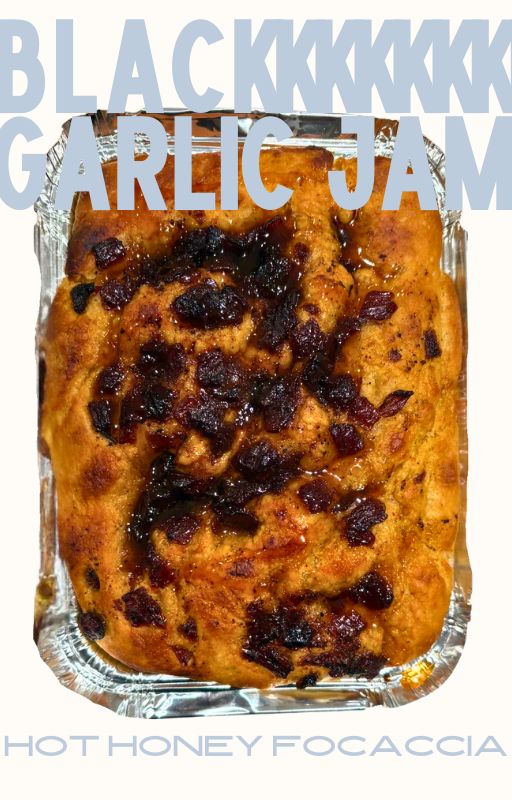 Black Garlic Jam Focaccia collaboration